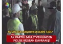 AK PARTİLİ MİLLETVEKİLİNDEN POLİSE KÜSTAH DAVRANIŞ!