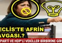 AK PARTİ VE HDPLİ VEKİLLER... BİRBİRİNE... GİRDİ.....