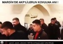 AKP&ORHAN MİROĞLU VE AKP&MARDİN&AŞAĞILANARAK KOVULMA ANI..!