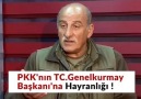 Albay Emin Zerban (Duran Kalkan) türk genel kurmayini övüyor!