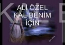 ALİ ÖZEL - BU SENEDE KAL BENİM İÇİN