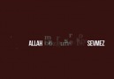Allah (c.c) Kimleri Sevmez ?