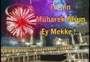 Allah Dostları - SELM OLSUN SANA EY MEKKE..SELM OLSUN...