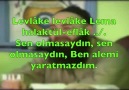 Allah, dünyayı Hz. Muhammed sav için mi yarattı ? Levlake Levlak