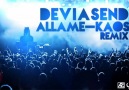 Allâme - Kaos (DeviasenD Remix)