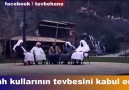 ALLH C.C KULLARININ TEVBESİNİ KABUL EDER..