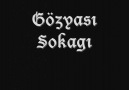 Alpea - Gözyası sokağı ~