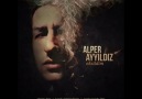 Alper Ayyıldız  ~    Eksildim