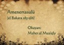 Amen errasulu .. (el-bakara 285-286) mahir el-muaiqly