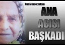 ANA ACISI BAŞKADIRAnne Hakkı... - 1müzik ve güzel sözler sayfası