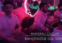 Ankaralı Çağlar - Bahçenizde Gül Varmı