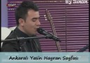 Ankaralı YASİN @    Y Ü R Ü     G Ü Z E L