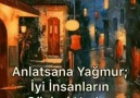 Anlatsana yağmur...