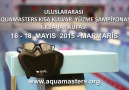 AQUA MASTERS KISA KULVAR YÜZME ŞAMP. MARMARİS - 16-18 MAYIS 2015