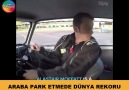 ARABA PARK ETMEDE DÜNYA REKORU