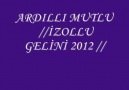 ARDILLI MUTLU   İZOLLU GELİNİ