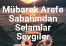 Arefe Günümüz Mübarek OlsunHayırlı Sabahlar..