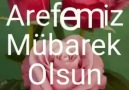 Arefemiz Mübarek Olsun.. Sevgi Dünyası Aşk-ı EBEDA