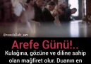 Arefemiz Mübarek yaptığımız tüm dualar kabul olsun