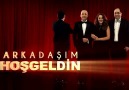 Arkadaşım Hoşgeldin Yeni Sezon Tanıtımı