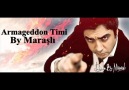 Armageddon Timi  BY MARAŞLI  yapımıdır