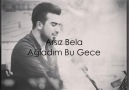 Arsız Bela - Ağladım Bu Gece 2015