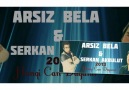 Arsız Bela & Serkan Akbulut Hangi Can Dayanır 2013 PırFena ..!