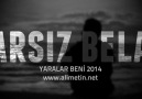 Arsız Bela - Yaralar Beni 2014 (Kalpsiz Beat)