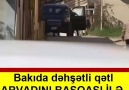 Arvadını başqası ile gördü başını kesdi.