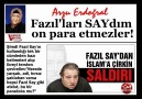 Arzu Erdoğral : Fazıl'ları SAYdım on para etmezler!