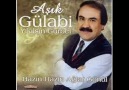 Aşık gülabi & Gelde gör baba