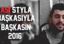 Asi StyLa - Başkasıyla Başkasın 2016