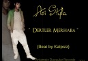 Asi StyLa 2o11 [DertLer MeRhaba] Beat by Kalpsiz..