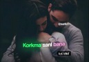 Aşk&inat - KORKMA SARIL BANA