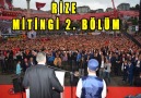 Aslanlar Palyaçolardan korkmaz !!! Rize Mitingi 2. Bölüm (5 Da...