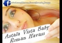 Astala Vista Baby - Roman Havası 2012