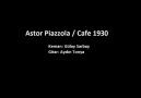 Astor Piazzola / Cafe 1930