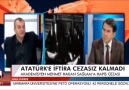 Atatürke atılan iftira cezasız kalmadı