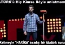 Atatürk'ü hiç kimse böyle anlatmamıştı.