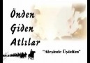 ATEŞİNDE ÜŞÜDÜM - Önden Giden Atlılar 4