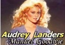 Audrey Landers - Manuel Goodbye (1983)