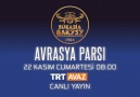 AVRASYA PARSI CANLI YAYINLA TRT AVAZ'DA