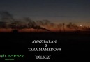 Awaz Baran - Awaz Baran & Tara Mamedova-Dilsoz(2015) Facebook