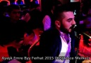 Ayaşlı Emre-Byy Ferhat -Düğününde ağladım