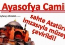 Ayasofya Konusu ve Mustafa Kemal Bey