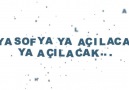 Ayasofya Ya Açılacak Ya Açılacak...!