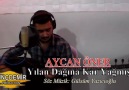 Aycan Öner - Yılan Dağına Kar Yağmış KLİP