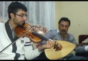 Aydın Ertürk & Okan Ertürk - Keman Taksım - Garip Anam Barak