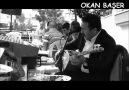 AYDIN ERTÜRK  ~ YUVA YAPSAM GELİR BOZAR FELEK ~ OKAN BAŞER