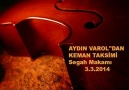 Aydın Varol"dan Keman Taksimi